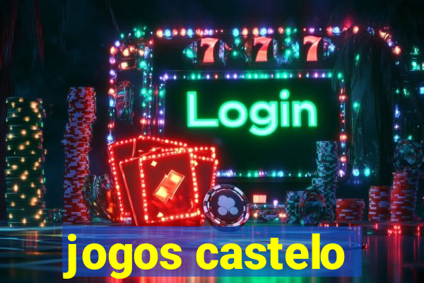 jogos castelo